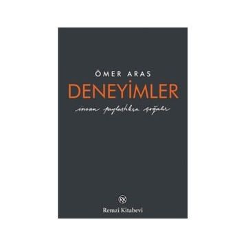 Deneyimler - Ciltli - Ömer Aras