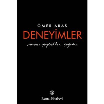 Deneyimler - Ömer Aras