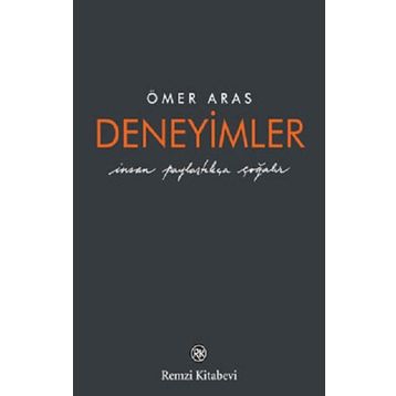 Deneyimler - Ömer Aras