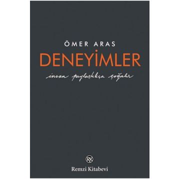 Deneyimler - Ömer Aras