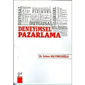 Deneyimsel Pazarlama - Kadir Deligöz