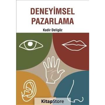 Deneyimsel Pazarlama - Kadir Deligöz
