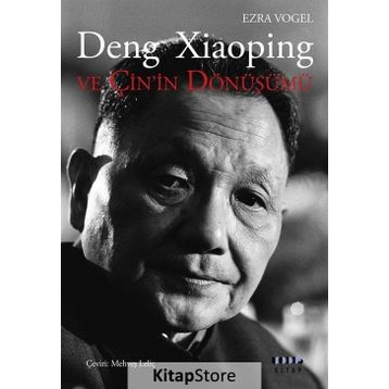 Deng Xiaoping ve Çin’in Dönüşümü - Ezra Vogel