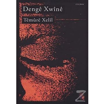 Denge Xwine - Temure Xelil