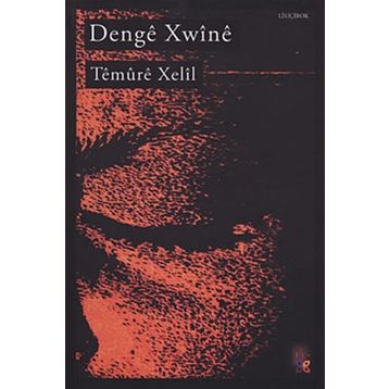 Denge Xwine - Temure Xelil