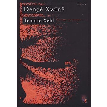Denge Xwine - Temure Xelil