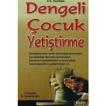 DENGELI ÇOCUK YETİŞTİRME - H. D. SHARMA