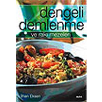 DENGELI DEMLENME VE RAKI MEZELERI - İLHAN EKSEN