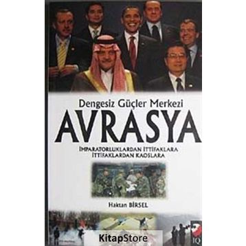 DENGESIZ GÜÇLER MERKEZI AVRASYA - HAKAN BIRSEL