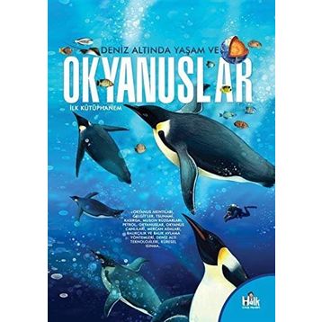 Deniz Altında Yaşam ve Okyanuslar-İlk Kütüphanem-Kolektif