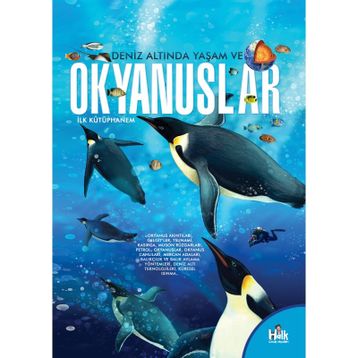 Deniz Altında Yaşam ve Okyanuslar-İlk Kütüphanem-Kolektif