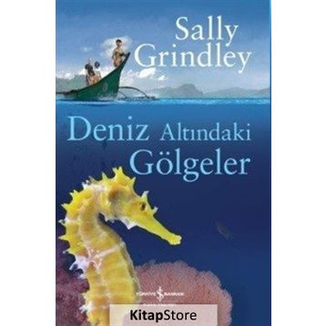 Deniz Altındaki Gölgeler - Sally Grindley
