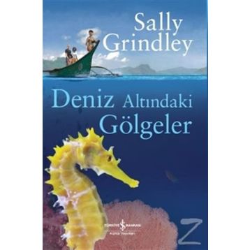 Deniz Altındaki Gölgeler - Sally Grindley