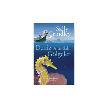 Deniz Altındaki Gölgeler - Sally Grindley