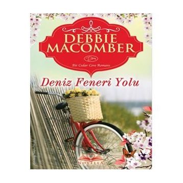 DENIZ FENERI YOLU - DEBBIE MACOMBER
