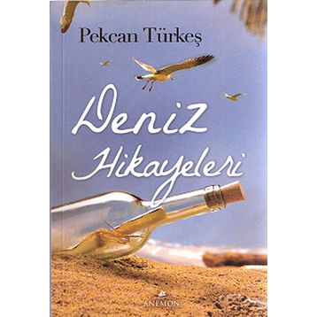 Deniz Hikayeleri - Pekcan Türkeş