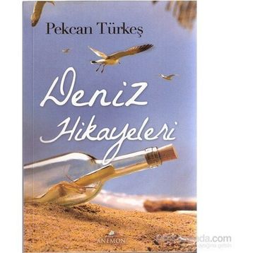 Deniz Hikayeleri - Pekcan Türkeş