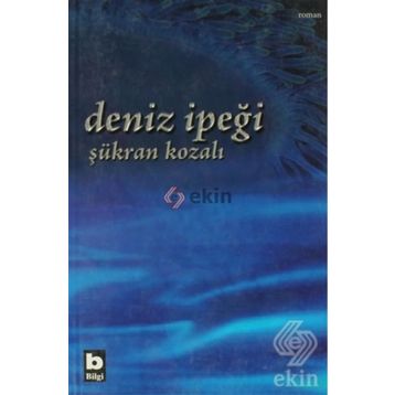 Deniz İpeği - Şükran Kozalı