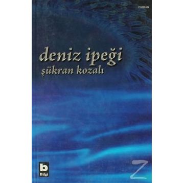 Deniz İpeği - Şükran Kozalı