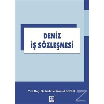 Deniz Iş Sözleşmesi - Mehmet Nusret Bedük