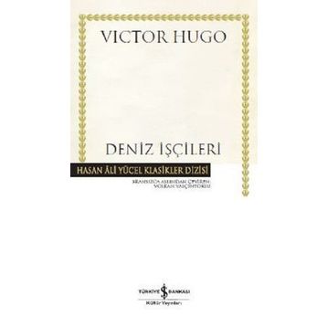 DENIZ İŞÇİLERİ - VICTOR HUGO