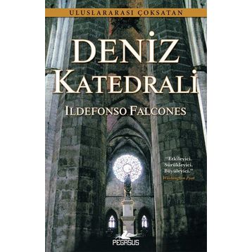 DENIZ KATEDRALI - ILDEFONSO FALCONES