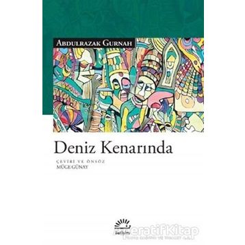 Deniz Kenarında - Abdulrazak Gurnah