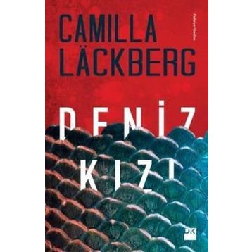 Deniz Kızı - Camilla Lackberg