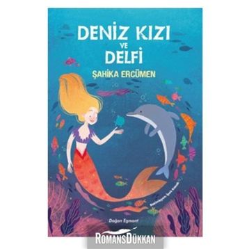 Deniz Kızı ve Delfi - Şahika Ercümen