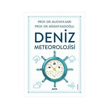 Deniz Meteorolojisi - Mikdat Kadıoğlu