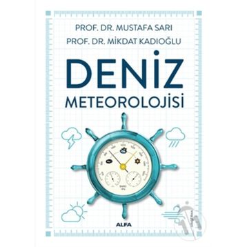 Deniz Meteorolojisi - Mikdat Kadıoğlu