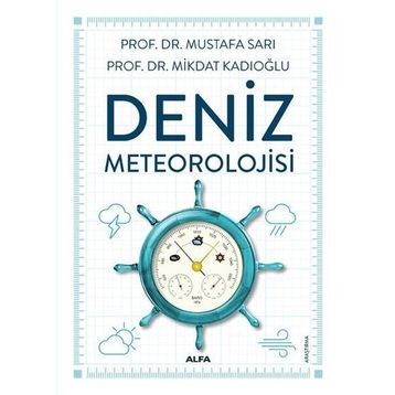 Deniz Meteorolojisi - Mikdat Kadıoğlu