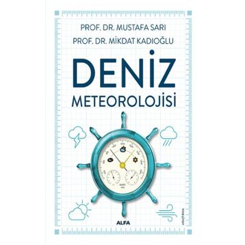 Deniz Meteorolojisi - Mikdat Kadıoğlu