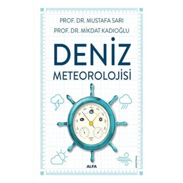 Deniz Meteorolojisi - Mikdat Kadıoğlu