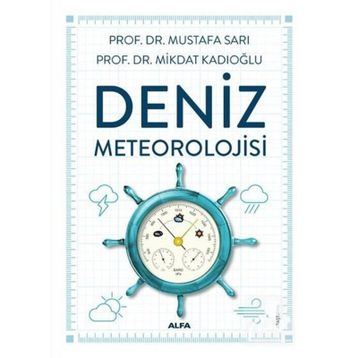 Deniz Meteorolojisi - Mikdat Kadıoğlu