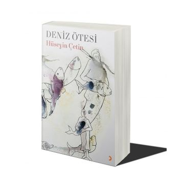 Deniz Ötesi - Hüseyin Çetin
