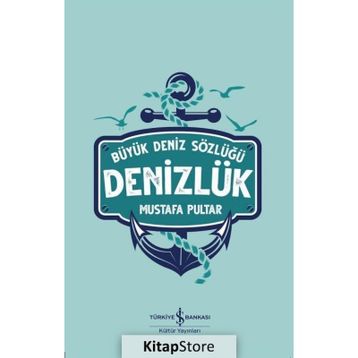 DENIZ SÖZLÜĞÜ - MUSTAFA PULTAR