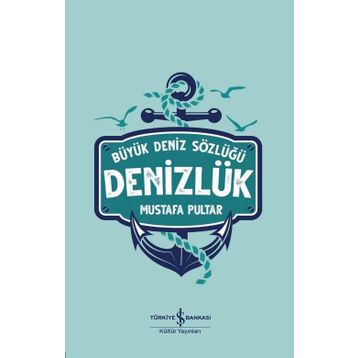 DENIZ SÖZLÜĞÜ - MUSTAFA PULTAR