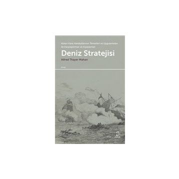 Deniz Stratejisi - Alfred Thayer Mahan