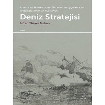 Deniz Stratejisi - Alfred Thayer Mahan