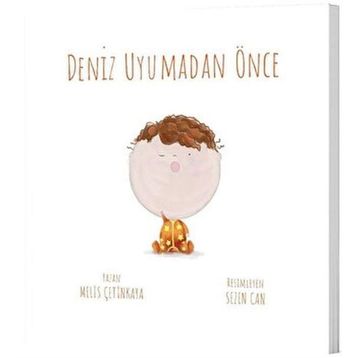 Deniz Uyumadan Önce - Melis Çetinkaya