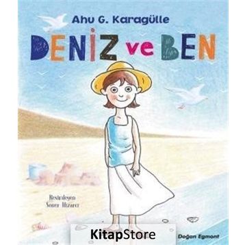 Deniz ve Ben - Ahu Karagülle