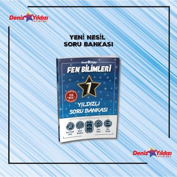 Deniz Yıldızı Yayınları - 7. Sınıf Fen Bilimleri Yıldızlı Soru Bankası