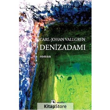 Denizadamı - Carl-Johan Vallgren