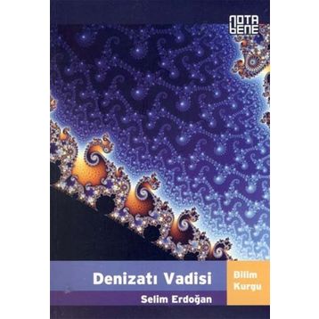 DENİZATI VADISI - SELIM ERDOĞAN