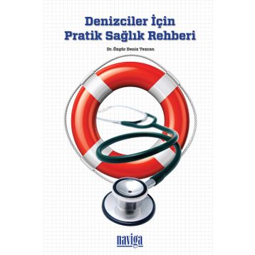 DENIZCILER İÇIN PRATIK SAĞLIK REHBERI - ÖZGÜR DENIZ TEZCAN
