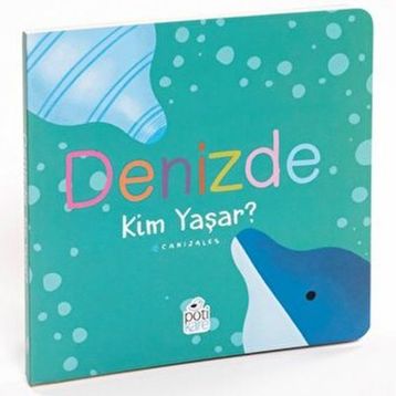 Denizde Kim Yaşar - Canizales