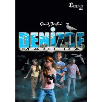 DENIZDE MACERA - ENID BLYTON