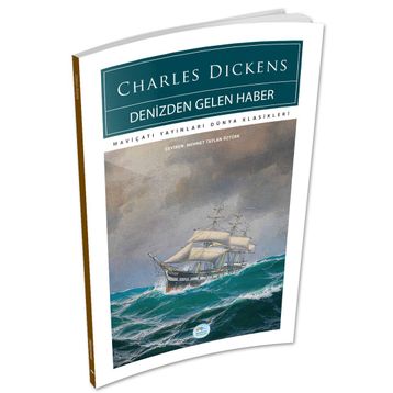 Denizden Gelen Haber - Charles Dickens