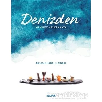 Denizden - Mehmet Yalçınkaya
